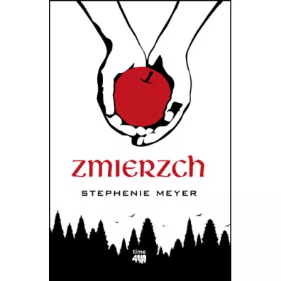 Zmierzch - Stephenie Meyer