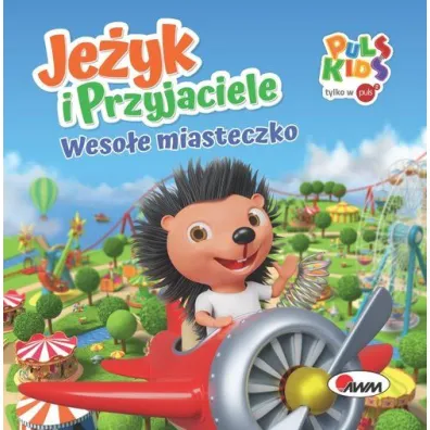 Je�yk i Przyjaciele Weso�e miasteczko - El�bieta  Korolkiewicz