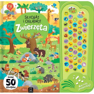 S�uchaj i ogl�daj! Zwierz�ta. Ponad 50 d�wi�k�w