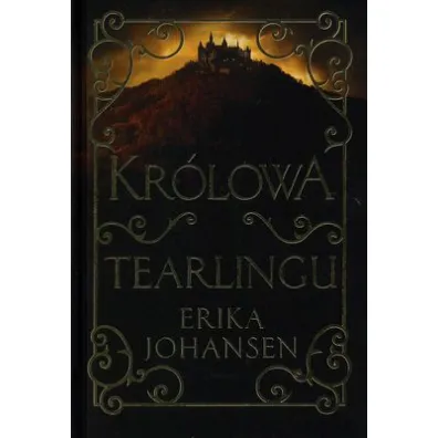 Kr�lowa Tearlingu tom 1 - Erika Johansen