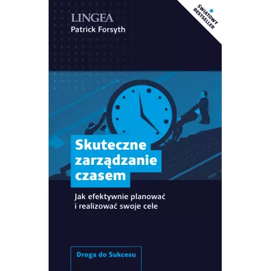 Skuteczne zarzdzanie czasem - Patrick Forsyth