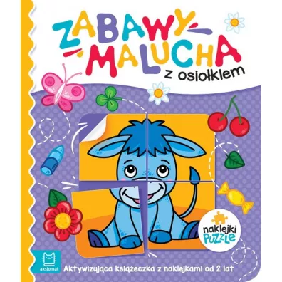 Zabawy malucha z osiokiem. Aktywizujca ksieczka z naklejkami od 2 lat - Anna Podgrska