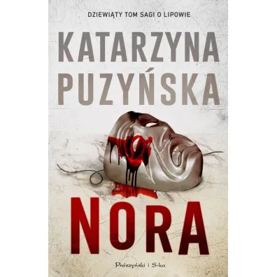 Nora. Lipowo. Tom 9. Du�e Litery - Katarzyna Puzy�ska