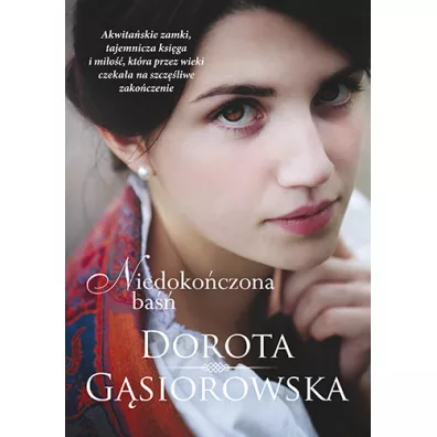 Niedoko�czona ba�� - Dorota G�siorowska