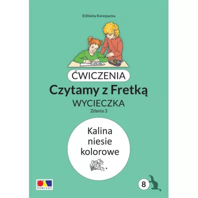 wiczenia. Czytamy z Fretk cz.8 Zdania 3 - Elbieta Konopacka