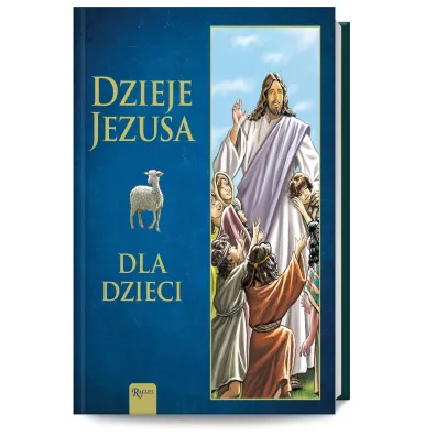 Dzieje Jezusa dla Dzieci - Joanna Olsza�ska