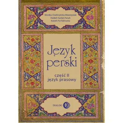 J�zyk perski cz.II J�zyk prasowy - Monika Chwilczy�ska-Wawrzyniak