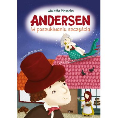 Andersen w poszukiwaniu szczęścia
