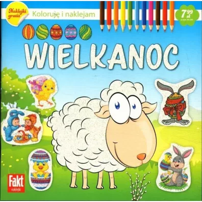 Wielkanoc. Koloruj i naklejam