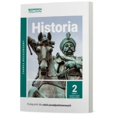 Historia 2. Podr�cznik. Cz�� 1. Zakres rozszerzony. Szko�y ponadpodstawowe - Janusz Ustrzycki, Miros�aw Ustrzycki