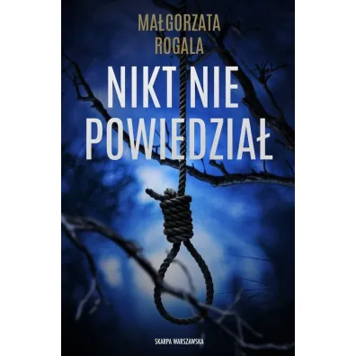 Nikt nie powiedzia� - Ma�gorzata Rogala