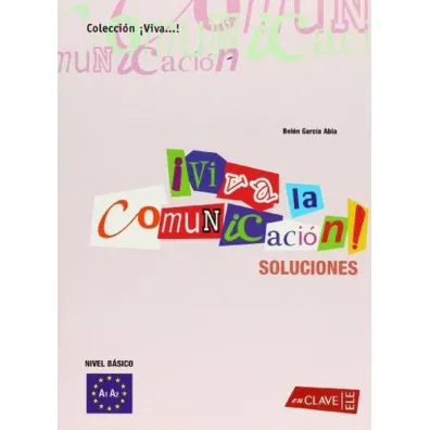 Viva la comunicacion del espanol - Belen Garcia Abia