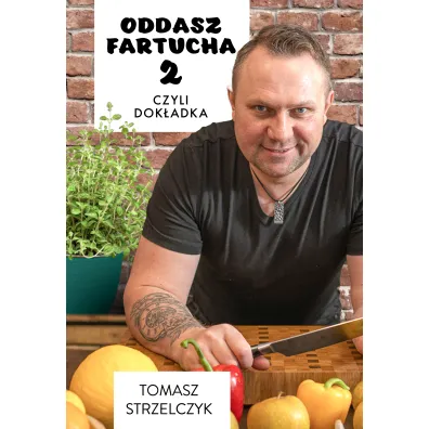 Oddasz fartucha 2, czyli dok�adka