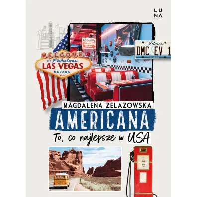 Americana To co najlepsze w USA - Magdalena �elazowska
