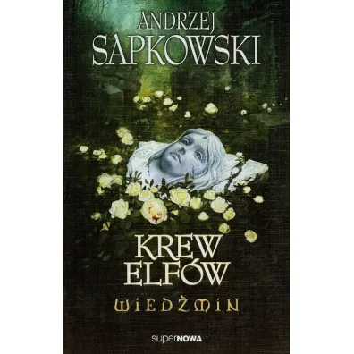 Wied�min. Tom 3. Krew elf�w - Andrzej Sapkowski
