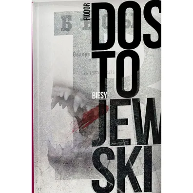 Biesy - Fiodor Dostojewski