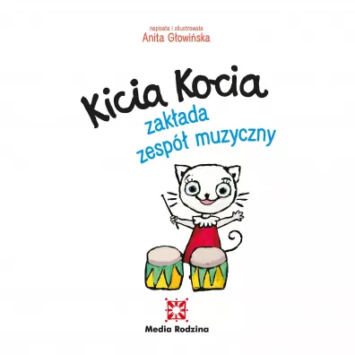 Kicia Kocia zakada zesp muzyczny
