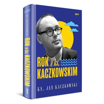 Rok z ks. Kaczkowskim