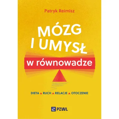 M�zg i umys� w r�wnowadze - Patryk  Reimisz