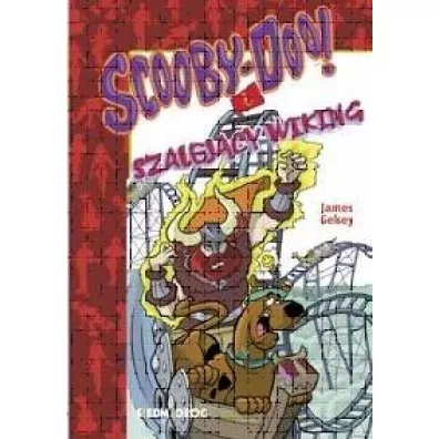 Scooby-Doo! i szalej�cy wiking - James Gelsey