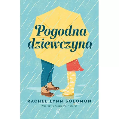 Pogodna dziewczyna - Solomon Rachel Lynn
