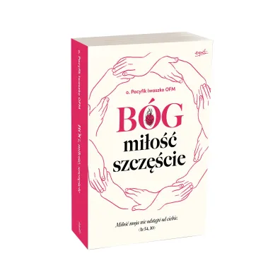 B�g, mi�o��, szcz�cie