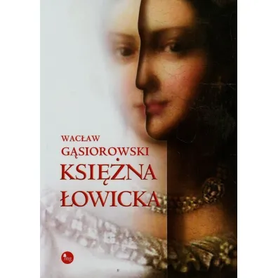 Ksi�na �owicka - Wac�aw G�siorowski