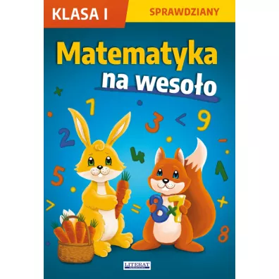 Matematyka na weso�o. Sprawdziany. Klasa 1