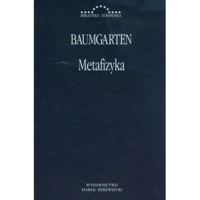 Metafizyka Baumgarten - Aleksander Baumgarten Gottlieb