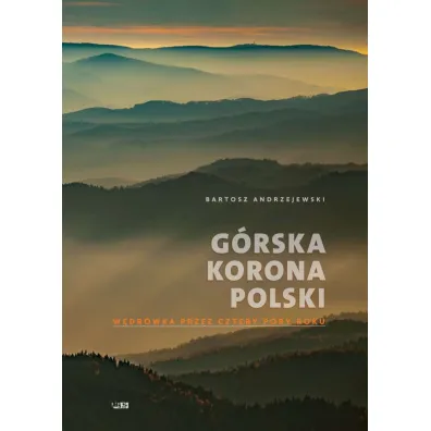 G�rska korona Polski - Bartosz Andrzejewski