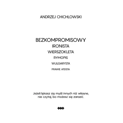 Ironista - Andrzej Chich�owski