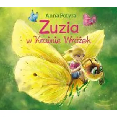 Zuzia w Krainie Wr�ek
