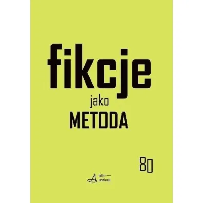 Fikcje jako metoda