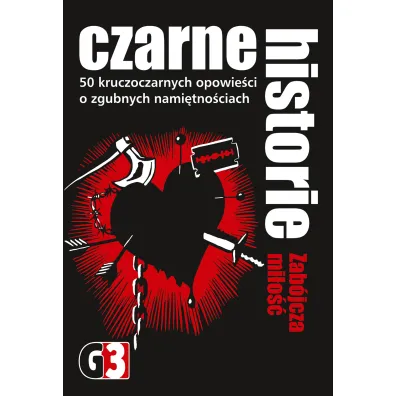 Czarne historie - Zab�jcza mi�o��