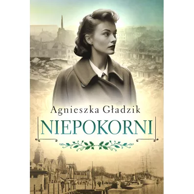 Niepokorni - Agnieszka G�adzik