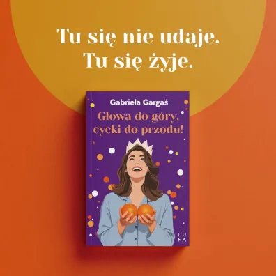 G�owa do g�ry, cycki do przodu!