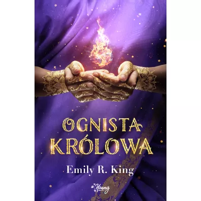 Ognista krlowa. Krlowa. Tom 2 - Emily R. King