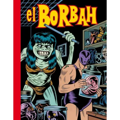 El Borbah - Charles Burns