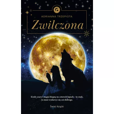 Zwilczona - Adrianna Trzepiota