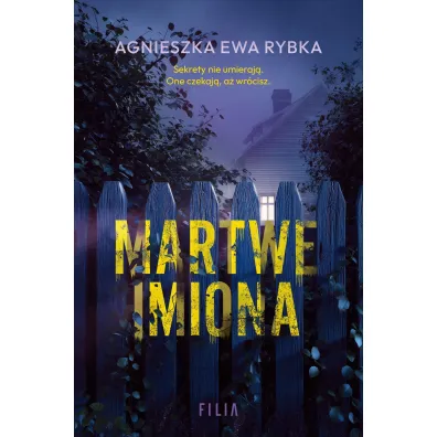 Martwe imiona - Agnieszka Ewa Rybka