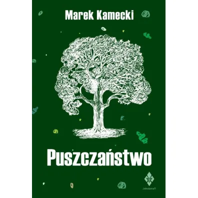 Puszcza�stwo - Marek Kamecki