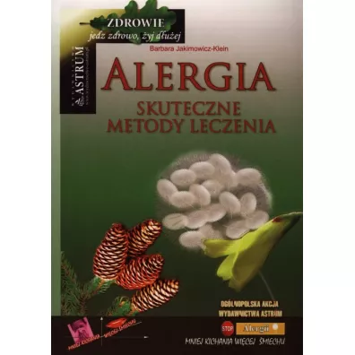 Alergia. Skuteczne metody leczenia - Barbara Jakimowicz-Klein