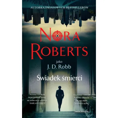 �wiadek �mierci. Oblicza �mierci. Tom 10 - Nora Roberts