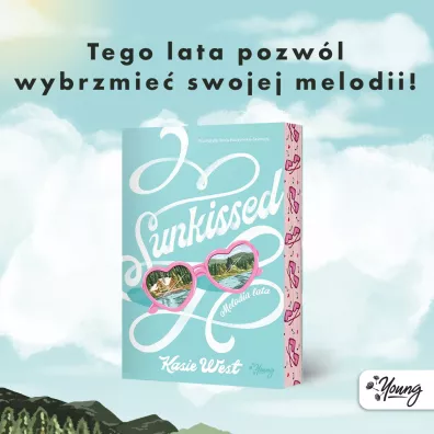 Sunkissed. Melodia lata (barwione brzegi)