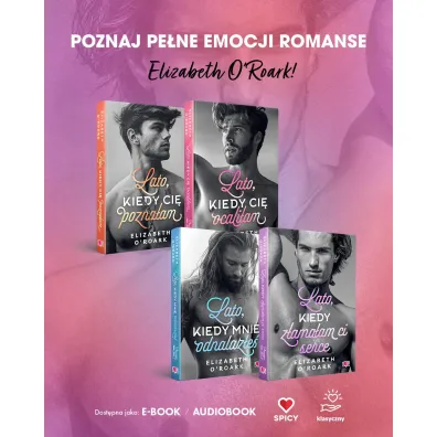 Lato, kiedy pierwszy raz mnie zobaczy�e�. Pewnego lata. Tom 5