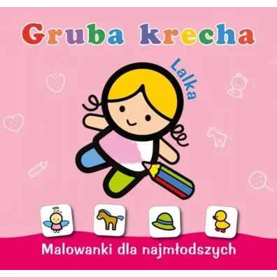 Gruba krecha. Lalka