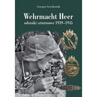 Wehrmacht Heer odznaki szturmowe 1939-1945 - Grzegorz Grze�kowiak