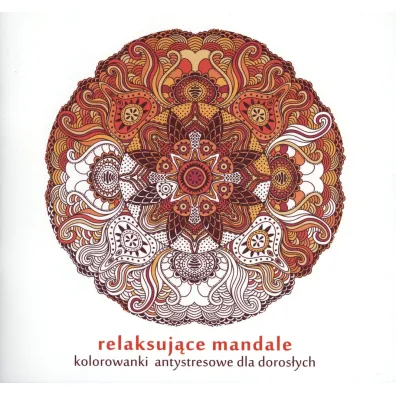 Relaksuj�ce mandale kolorowanki antystresowe dla doros�ych
