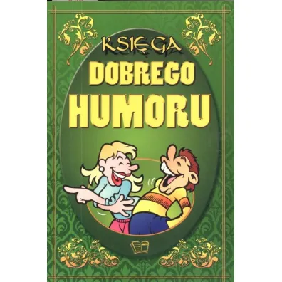 Ksi�ga dobrego humoru