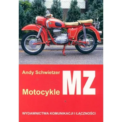 Motocykle mz - Andy Schwietzer